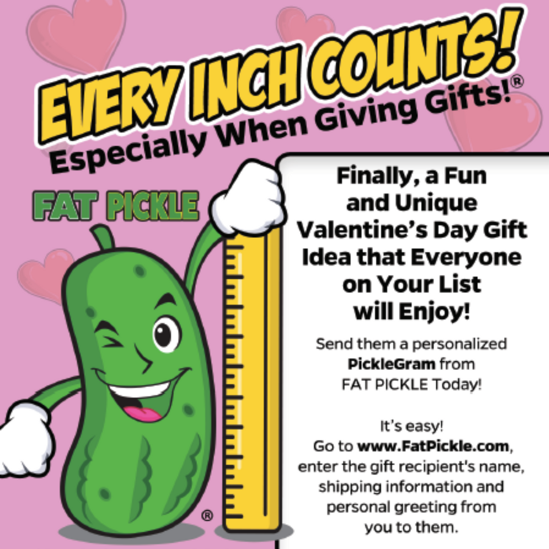 FREE VALENTINE'S DAY Fat PickleGram™