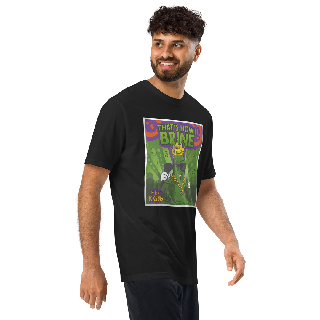 Thats How I Brine t-shirt